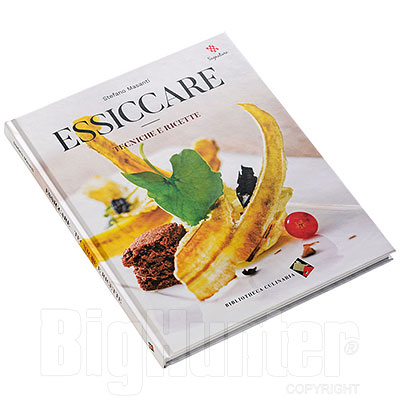 Libro Essiccare Tecniche e Ricette Bibliotheca Culinaria Editore