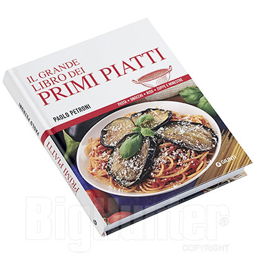 Il Grande Libro dei Primi Piatti Paolo Petroni Giunti Editore